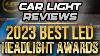 Car Light Reviews Best Led Headlight Awards 2023